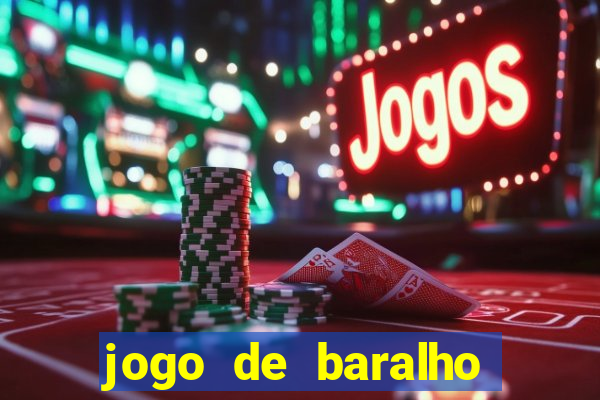 jogo de baralho valendo dinheiro